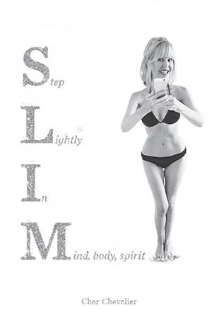 SLIM: Step Lightly In Mind, Body, Spirit